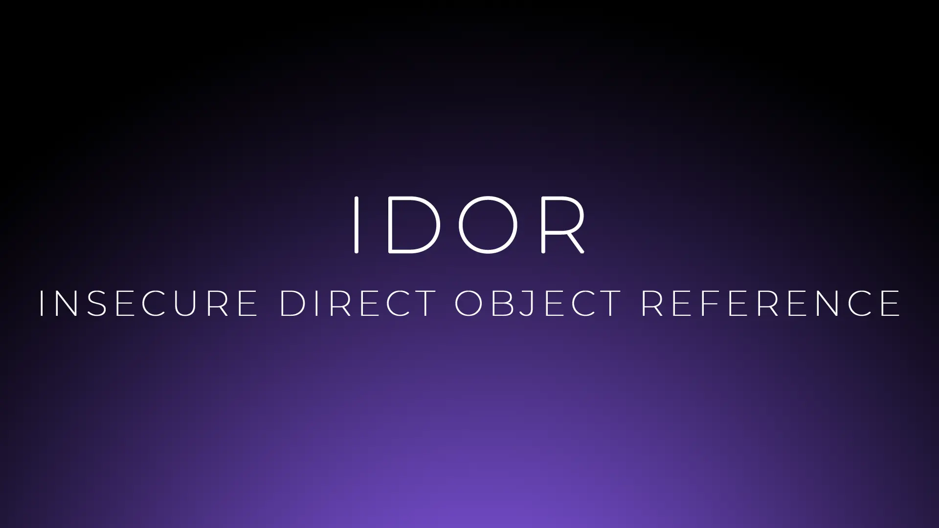 IDORs: A Modern Security Vulnerability