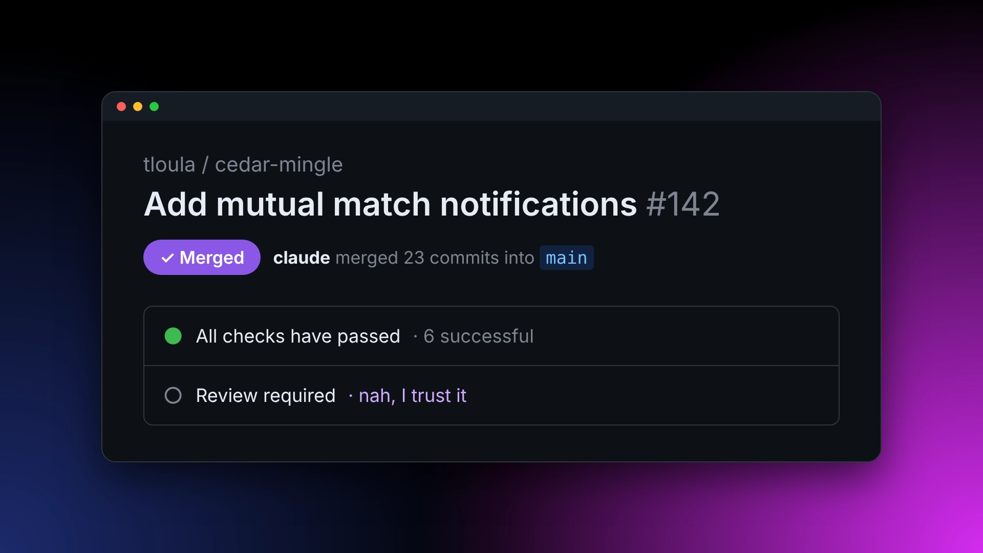 I Finally Stopped Reviewing My AI's PRs